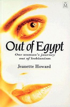 Paperback Out of Egypt: One Woman's Journey Out of Lesbianism Book