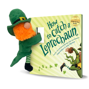 Snap & Snuggle: How to Catch a Leprechaun: Plush Silicone Snap Bracelet and Funny Adventure Book for Kids