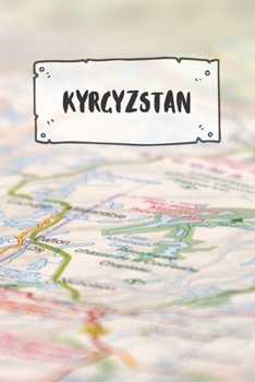Paperback Kyrgyzstan: Ruled Travel Diary Notebook or Journey Journal - Lined Trip Pocketbook for Men and Women with Lines Book