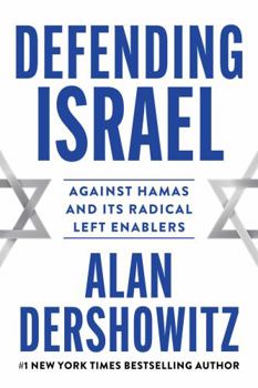 Paperback Defending Israel: Against Hamas and Its Radical Left Enablers Book