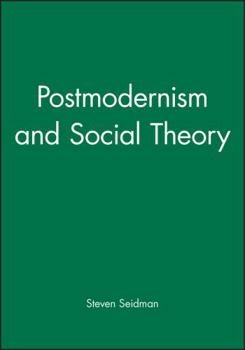 Paperback Postmodernism and Social Theory Book