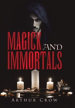 Hardcover Magick and Immortals Book