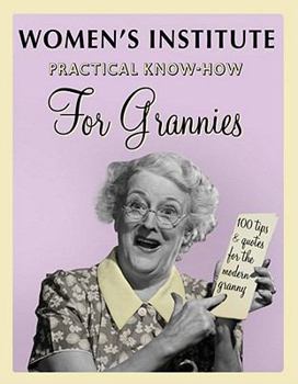 Paperback WI Practical Know-Hows for Grannies Book