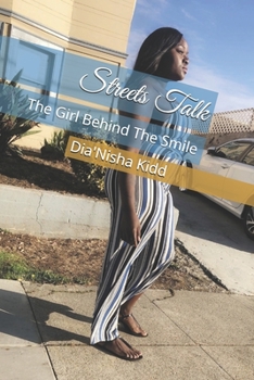 Paperback Streets Talk: The Girl Behind The Smile Book