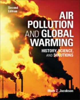 Paperback Air Pollution and Global Warming: History, Science, and Solutions Book