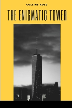 Paperback The Enigmatic Tower Book