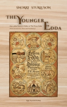 Hardcover The Younger Edda: Also called Snorre's Edda, or The Prose Edda (With Introduction, Notes and Vocabulary) [Large Print] Book
