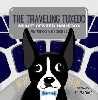 The Traveling Tuxedo: Space Center Houston Adventures in Houston, TX