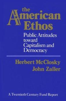 Paperback The American Ethos: Public Attitudes Toward Capitalism and Democracy Book