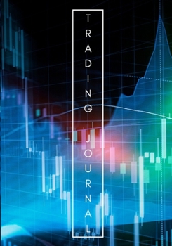 Paperback Forex Trading Journal: FX Trade Log And Technical Analysis Vol 5 Book