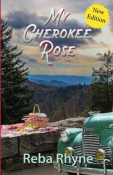 Paperback My Cherokee Rose Book