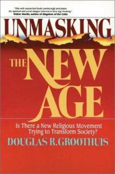 Paperback Unmasking the New Age: A Guide for Good Groups Book