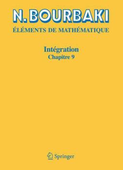 Paperback Intégration: Chapitre 9 Intégration Sur Les Espaces Topologiques Séparés [French] Book