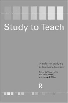 Paperback Study to Teach: A Guide to Studying in Teacher Education Book