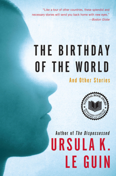 Paperback The Birthday of the World: And Other Stories Book