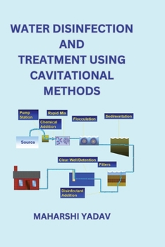 Paperback Water Disinfection and Treatment Using Cavitational Methods Book