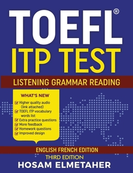 Paperback TOEFL (R) Itp Test: Listening, Grammar & Reading (English French Edition) Book