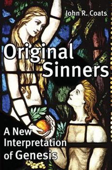 Hardcover Original Sinners: A New Interpretation of Genesis Book