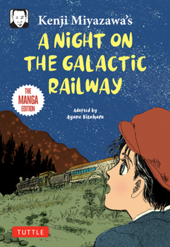 Paperback Kenji Miyazawa's a Night on the Galactic Railway: The Manga Edition Book