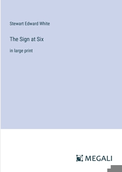 Paperback The Sign at Six: in large print Book