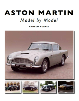 Hardcover Aston Martin: Model by Model Book