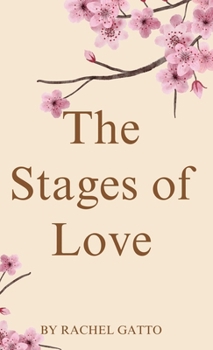 Hardcover The Stages of Love Book