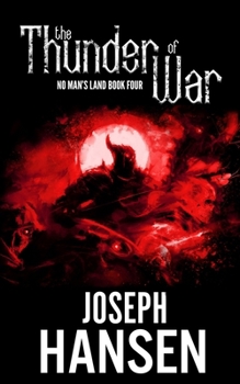 Paperback The Thunder Of War: No Man's Land Book 4 Book