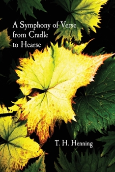 Paperback A Symphony of Verse from Cradle to Hearse Book