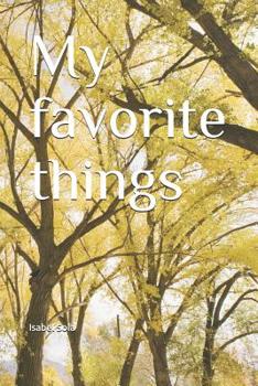 Paperback My favorite things Book