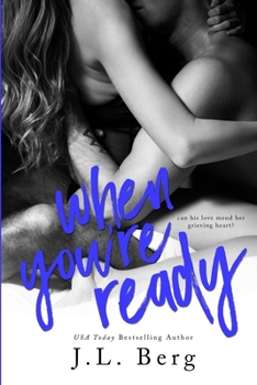When You're Ready - Book #1 of the Ready