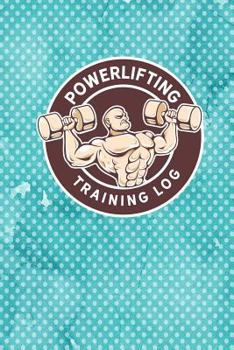 Paperback Powerlifting Training Log Book