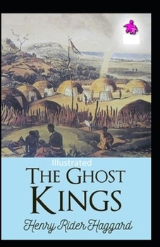 The Ghost Kings Illustrated