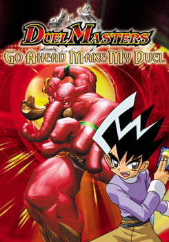 DVD Duel Masters: Go Ahead, Make My Duel Book