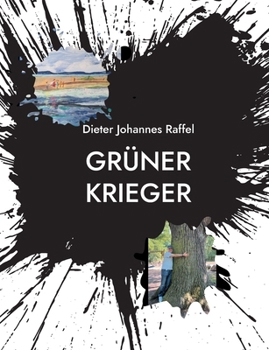Paperback Grüner Krieger: Die Vorprüfungen - Kein Phönix ohne Asche [German] Book