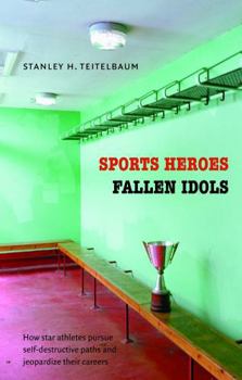 Paperback Sports Heroes, Fallen Idols Book