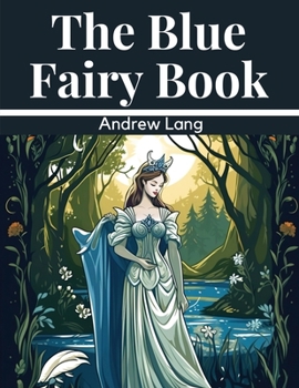 Paperback The Blue Fairy Book