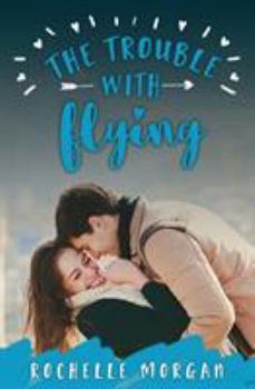 Paperback The Trouble with Flying Book