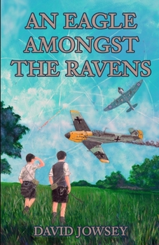 Paperback An Eagle Amongst The Ravens Book