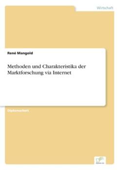 Paperback Methoden und Charakteristika der Marktforschung via Internet [German] Book
