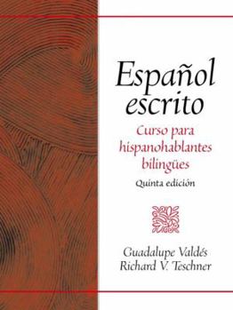 Hardcover Espanol Escrito: Curso Para Hispanohablante Book