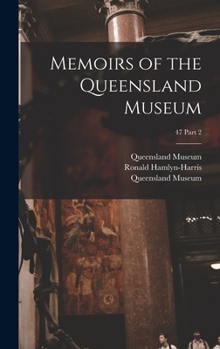 Hardcover Memoirs of the Queensland Museum; 47 part 2 Book