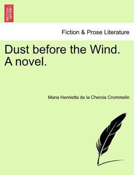 Paperback Dust Before the Wind. a Novel. Book