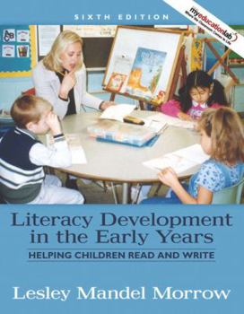 Paperback Literacy Development in the Early Years: Helping Children Read and Write Book