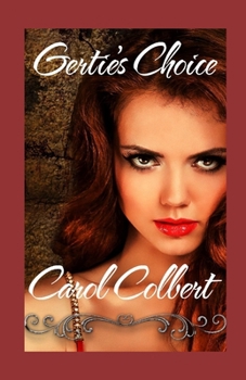 Gertie's Choice - Book #5 of the Ghost