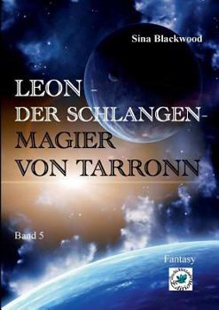 Paperback Leon - Der Schlangenmagier von Tarronn [German] Book