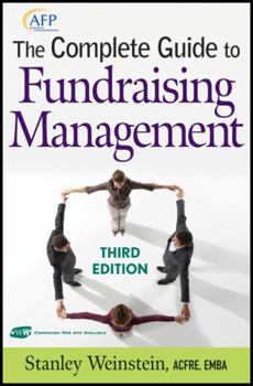 The Complete Guide to Fundraising Management (Afp Fund Development)