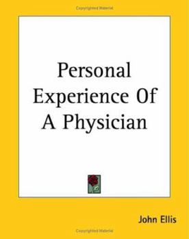 Personal Experience of a Physician