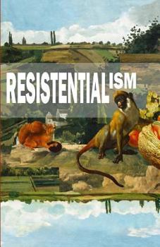 Paperback Resistentialism Book