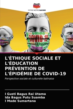 Paperback L'Éthique Sociale Et l'Éducation Prévention de l'Épidémie de Covid-19 [French] Book