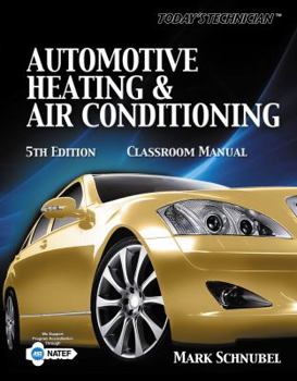 Spiral-bound Today's Technician: Automotive Heating & Air Conditioning Shop Manual Book